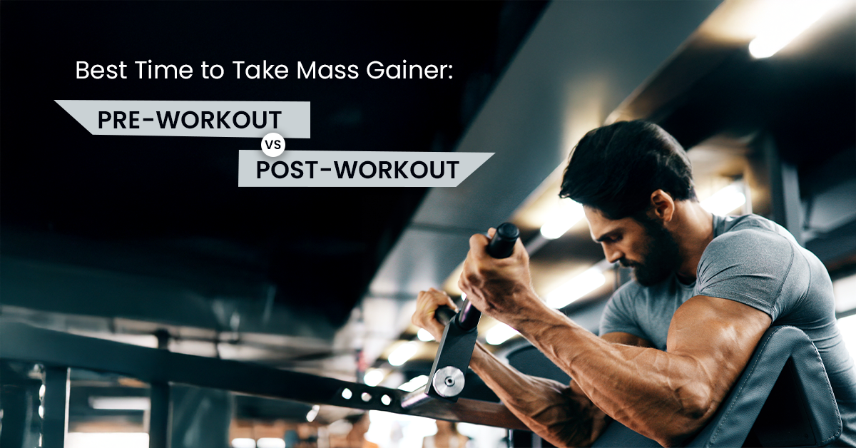 best-time-to-take-mass-gainer